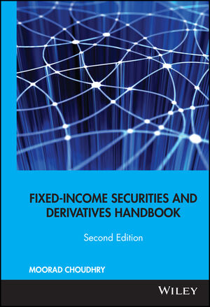 Fixed-Income Securities and Derivatives Handbook: Analysis and Valuation, 2nd Edition (1576603342) cover image
