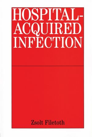 Hospital-Acquired Infection: Causes and Control (1861563442) cover image