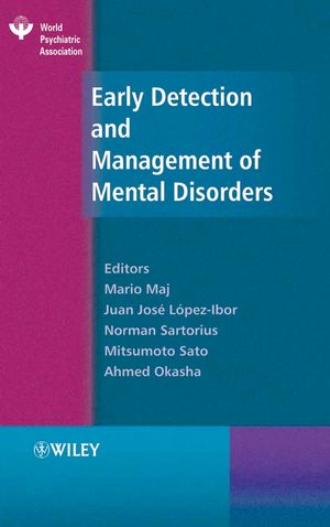 Early Detection and Management of Mental Disorders (0470010843) cover image