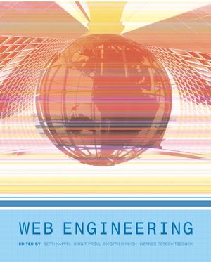 Web Engineering: The Discipline of Systematic Development of Web Applications (0470015543) cover image