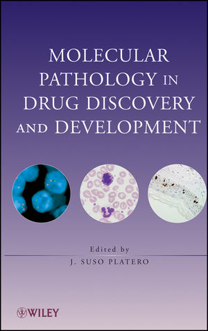 Molecular Pathology in Drug Discovery and Development (0470475943) cover image