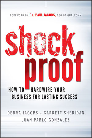 Shockproof: How to Hardwire Your Business for Lasting Success (0470872543) cover image