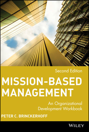 Mission-Based Management: An Organizational Development Workbook, 2nd Edition (0471390143) cover image