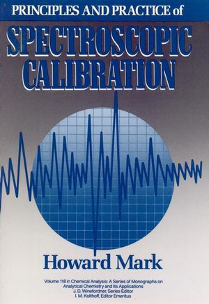 Principles and Practice of Spectroscopic Calibration (0471546143) cover image
