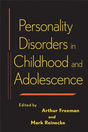 Personality Disorders in Childhood and Adolescence (0471683043) cover image