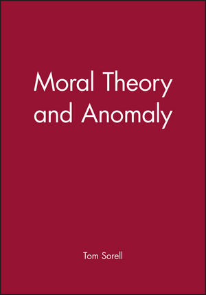 Moral Theory and Anomaly (0631218343) cover image