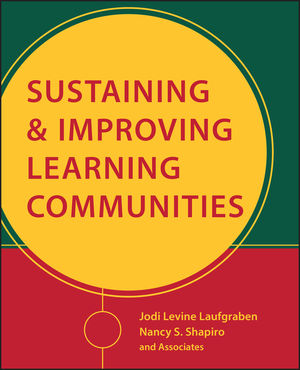 Sustaining and Improving Learning Communities (0787960543) cover image