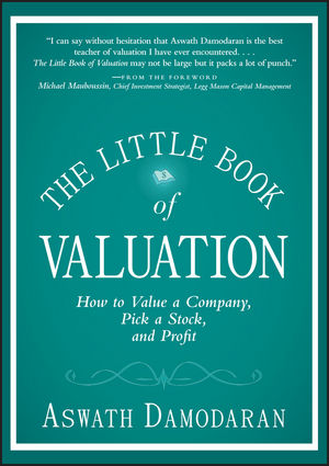 The Little Book of Valuation: How to Value a Company, Pick a Stock and Profit (1118064143) cover image