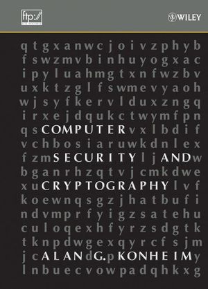 Computer Security and Cryptography (1119108543) cover image