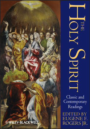 The Holy Spirit: Classic and Contemporary Readings (1405136243) cover image