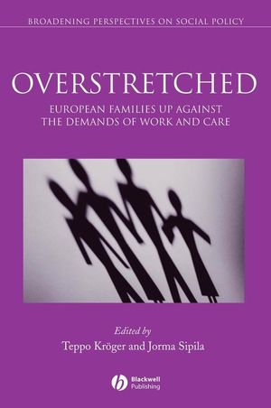 Overstretched: European Families Up Against the Demands of Work and Care (1405151943) cover image