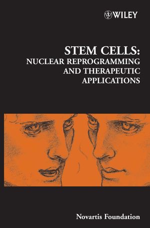 Stem Cells: Nuclear Reprogramming and Therapeutic Applications (0470091444) cover image