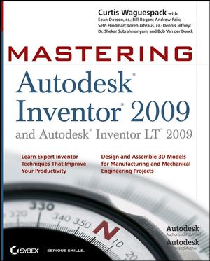 Mastering Autodesk Inventor 2009 and Autodesk Inventor LT 2009 (0470293144) cover image