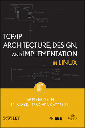 TCP/IP Architecture, Design, and Implementation in Linux (0470377844) cover image