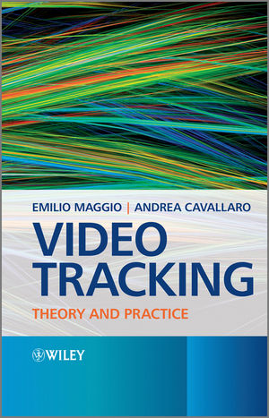 Video Tracking: Theory and Practice (0470749644) cover image