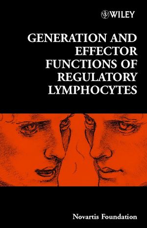Generation and Effector Functions of Regulatory Lymphocytes (0470850744) cover image