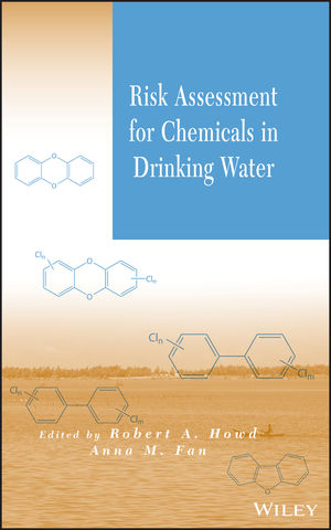 Risk Assessment for Chemicals in Drinking Water  (0471723444) cover image