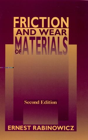 Friction and Wear of Materials, 2nd Edition (0471830844) cover image