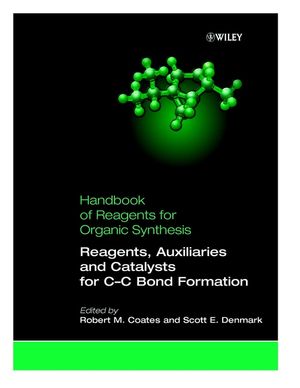 Reagents, Auxiliaries, and Catalysts for C-C Bond Formation (0471979244) cover image