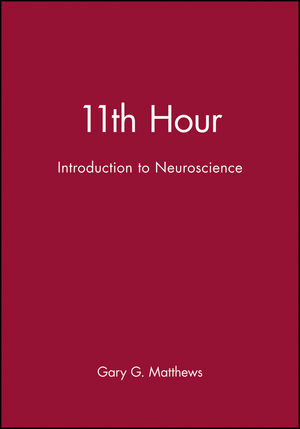 11th Hour: Introduction to Neuroscience (0632044144) cover image