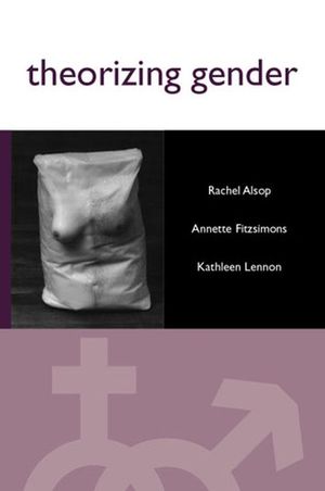 Theorizing Gender: An Introduction (0745619444) cover image