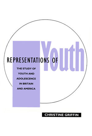 Representations of Youth: The Study of Youth and Adolescence in Britain and America (0745666744) cover image