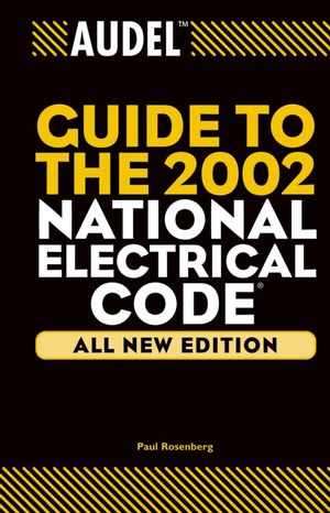 Audel Guide to the 2002 National Electrical Code, All New Edition (0764542044) cover image