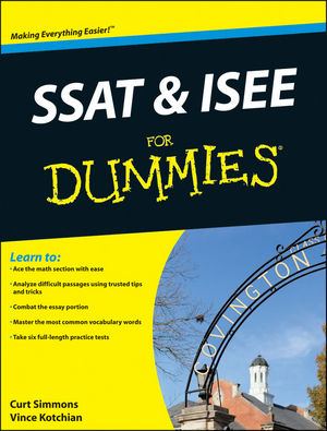SSAT and ISEE For Dummies (1118206444) cover image