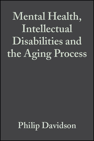 Mental Health, Intellectual Disabilities and the Aging Process (1405101644) cover image