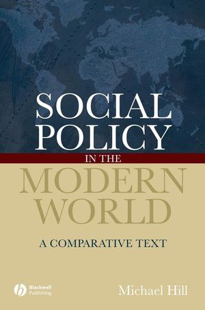 Social Policy in the Modern World: A Comparative Text (1405127244) cover image