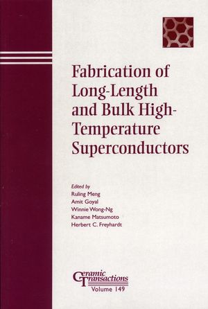 Fabrication of Long-Length and Bulk High-Temperature Superconductors (1574982044) cover image