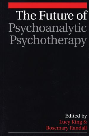 The Future of Psychoanalytic Psychotherapy (1861563744) cover image