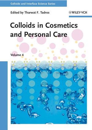 Colloids in Cosmetics and Personal Care (3527314644) cover image