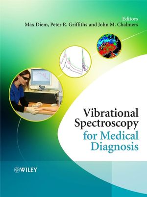 Vibrational Spectroscopy for Medical Diagnosis (0470012145) cover image