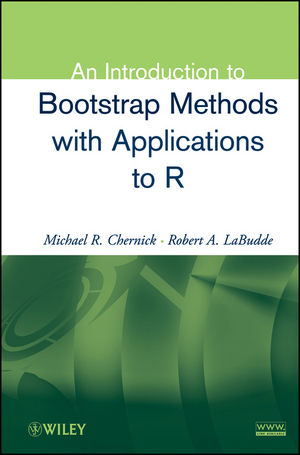 An Introduction to Bootstrap Methods with Applications to R (0470467045) cover image