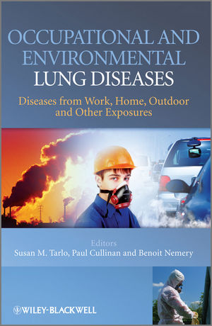 Occupational and Environmental Lung Diseases: Diseases from Work, Home, Outdoor and Other Exposures (0470515945) cover image
