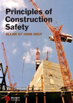 Principles of Construction Safety (0470680245) cover image