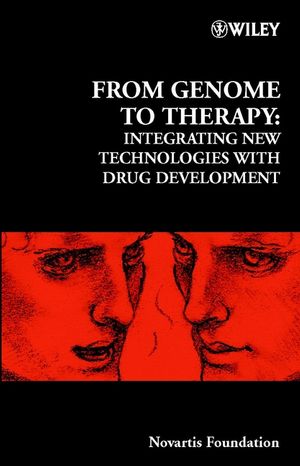 From Genome to Therapy: Integrating New Technologies with Drug Development (0471627445) cover image