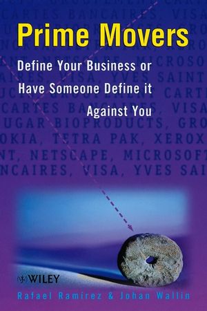 Prime Movers: Define Your Business or Have Someone Define it Against You (0471899445) cover image