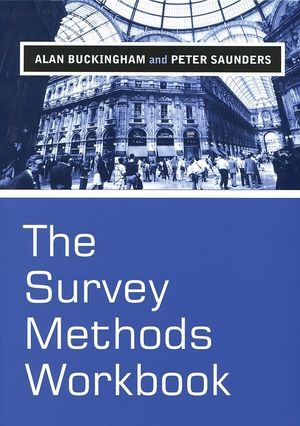 The Survey Methods Workbook: From Design to Analysis (0745622445) cover image