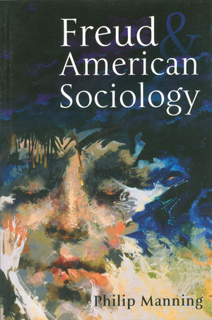 Freud and American Sociology (0745625045) cover image