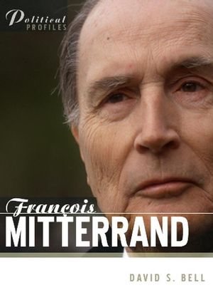 Francois Mitterrand: A Political Biography (0745631045) cover image