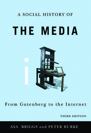 Book Review Of A Social History Of The Media: From Gutenberg To The ...