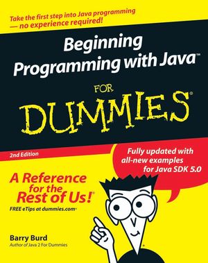 Beginning Programming with Java For Dummies, 2nd Edition (0764588745) cover image