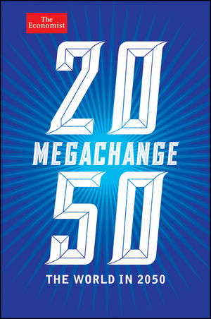 Book Cover Image for Megachange: The World in 2050
