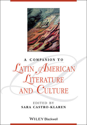 A Companion to Latin American Literature and Culture (1118492145) cover image