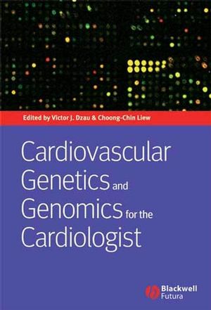 Cardiovascular Genetics and Genomics for the Cardiologist (1405133945) cover image