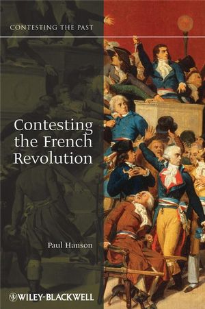 Contesting the French Revolution (1405160845) cover image