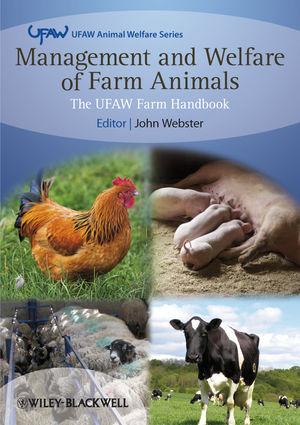 Management and Welfare of Farm Animals: The UFAW Farm Handbook, 5th Edition (1405181745) cover image