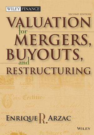 Valuation: Mergers, Buyouts and Restructuring, 2nd Edition (EHEP000145) cover image